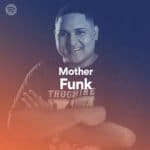 10. playlist editorial spotify mother funk